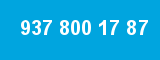 937 800 17 87